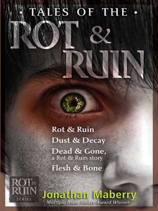 Title details for The Rot & Ruin Collection by Jonathan Maberry - Available
